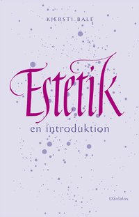 Estetik : en introduktion (h�ftad)