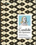 Candide eller Optimisten : terberttad av Oscar K.