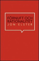 F�rnuft och rationalitet (h�ftad)