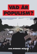 Vad r populism? : en ess