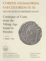 Corpus Nummorum, 3. Sk�ne 4 Catalogue of Coins from the Viking Age found in Sweden (inbunden)