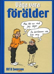 V�ga vara f�r�lder (inbunden)