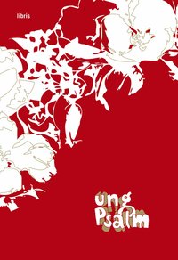 Ung psalm [Musiktryck] (inbunden)