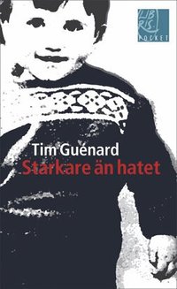 Starkare �n hatet (pocket)
