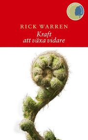 Kraft att v�xa vidare (inbunden)