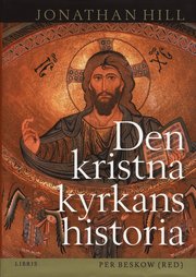 Den kristna kyrkans historia (inbunden)