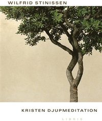 Kristen djupmeditation (inbunden)
