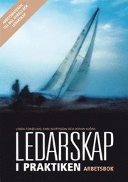 Ledarskap i praktiken (h�ftad)