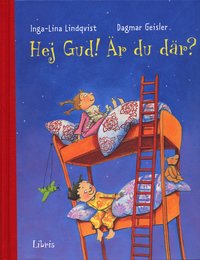 Hej Gud! : �r du d�r? (inbunden)