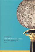 Med v�rlden som spegel - Att leva med Egyptens gudar (h�ftad)