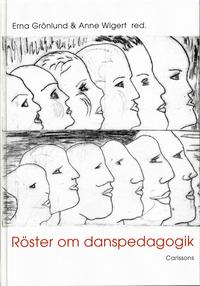 R�ster om danspedagogik (inbunden)