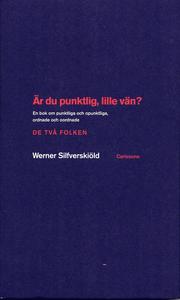 �r du punktlig, lille v�n? : en bok om punktlighet och opunktlighet, ordning och oordning (inbunden)
