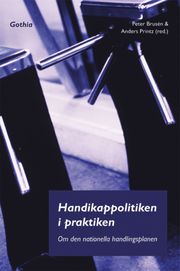 Handikappolitiken i praktiken (h�ftad)