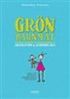 Gr�n barnmat : inspiration & n�ringsl�ra