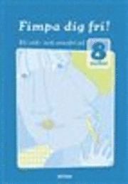 Fimpa dig fri! : bli r�k- och snusfri p� 8 veckor (h�ftad)