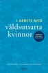 I arbete med v�ldsutsatta kvinnor : handbok f�r yrkesverksamma