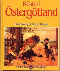 R�ster I �sterg�tland : En Antologi (kartonnage)
