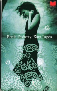 K�ra Ingen (pocket)