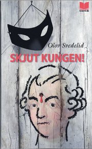 Skjut kungen! (pocket)