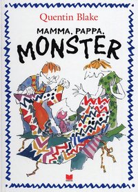 Mamma, pappa, monster (kartonnage)