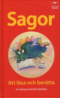 Sagor att l�sa och ber�tta (inbunden)