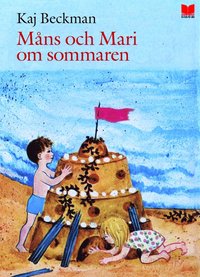 M�ns och Mari om sommaren (inbunden)