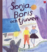 Sonja, Boris och tjuven (inbunden)