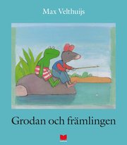 Grodan och främlingen (inbunden)