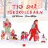 Tio sm frskolebarn