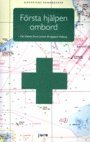 F�rsta hj�lpen ombord (h�ftad)