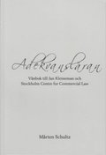 Adekvanslran : vnbok till Jan Kleineman och Stockholm Centre for Commercial Law