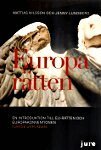 Europar�tten - En introduktion till EU-r�tten och Europakonventionen (h�ftad)