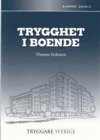 Trygghet i boende (h�ftad)