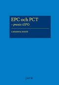 EPC och PCT  - praxis i EPO