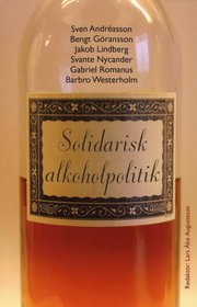 Solidarisk alkoholpolitik (h�ftad)