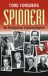 Spioneri : en f�rbjuden n�dv�ndighet
