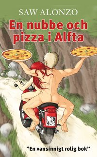 En nubbe och pizza i Alfta (pocket)