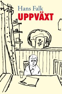 Uppv�xt (inbunden)