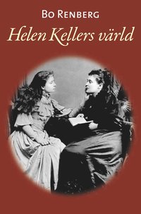 Helen Kellers v�rld (h�ftad)