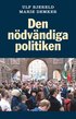 Den n�dv�ndiga politiken