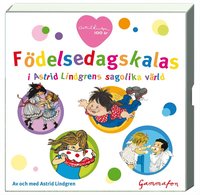 F�delsedagskalas : i Astrid Lindgrens sagolika v�rld (ljudbok)