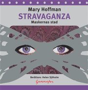 Stravaganza : maskernas stad (mp3-bok)