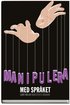 Manipulera med spr�ket