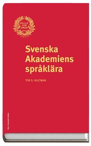 Svenska akademiens spr�kl�ra (inbunden)