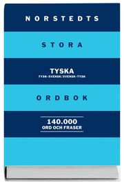 Norstedts stora tyska ordbok : Tysk-svensk/Svensk-tysk (h�ftad)