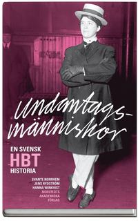 Undantagsm�nniskor : en svensk HBT-historia (kartonnage)