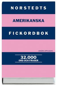 Norstedts amerikanska fickordbok : amerikansk-svensk/svensk-amerikansk (h�ftad)