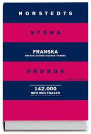 Norstedts stora franska ordbok : fransk-svensk, svensk-fransk (h�ftad)