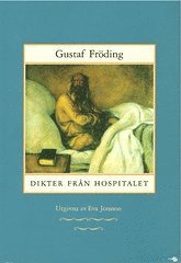Dikter fr�n hospitalet (pocket)