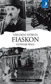 V�rldens st�rsta fiaskon (pocket)
